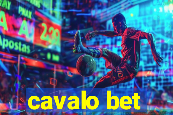 cavalo bet